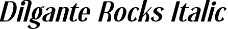 Dilgante Rocks Italic font - Dilgante-Rocks-Italic.otf