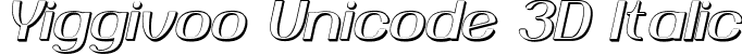 Yiggivoo Unicode 3D Italic font - Yiggivoo UC_I_3D.ttf