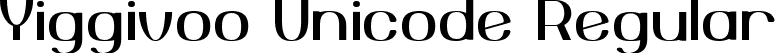 Yiggivoo Unicode Regular font - Yiggivoo UC.ttf