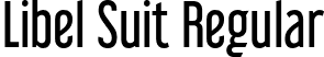 Libel Suit Regular font - libel-suit-rg.otf