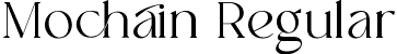 Mochain Regular font - Mochain.ttf