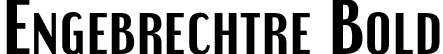 Engebrechtre Bold font - engebrechtre bd.otf