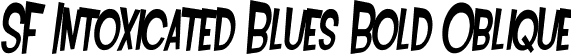 SF Intoxicated Blues Bold Oblique font - SFIntoxicatedBlues-BoldObli.ttf