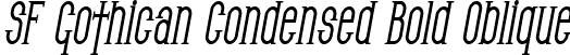 SF Gothican Condensed Bold Oblique font - SFGothicanCondensed-BoldObl.ttf