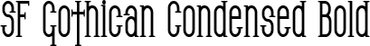 SF Gothican Condensed Bold font - SFGothicanCondensed-Bold.ttf