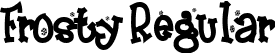 Frosty Regular font - FROSTY__.TTF