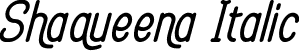 Shaqueena Italic font - Shaqueena-Italic.otf