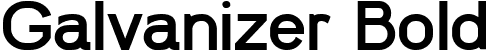 Galvanizer Bold font - Galvanizer-Bold.ttf