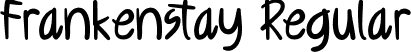 Frankenstay Regular font - Frankenstay.ttf