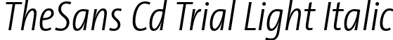 TheSans Cd Trial Light Italic font - TheSansCd-3_LightItalic_TRIAL.otf