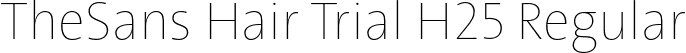 TheSans Hair Trial H25 Regular font - TheSansHair-H25_TRIAL.otf