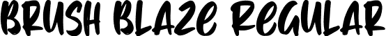 Brush Blaze Regular font - Brush Blaze.ttf