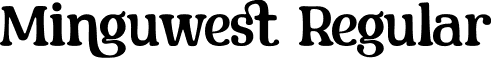 Minguwest Regular font - Minguwest demo.otf