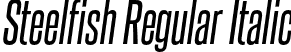 Steelfish Regular Italic font - steelfish rg it.otf