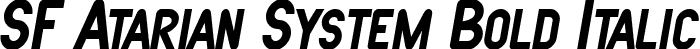 SF Atarian System Bold Italic font - SF Atarian System Bold Italic.ttf