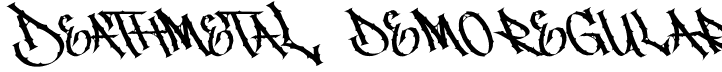 Deathmetal Demo Regular font - Deathmetal Demo.otf