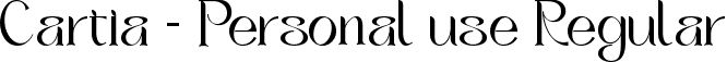 Cartia - Personal use Regular font - Cartia.ttf