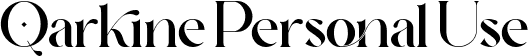 Qarkine Personal Use font - QarkinePersonalUse-ZVvn3.ttf