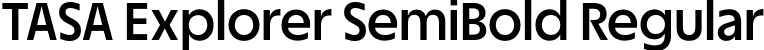 TASA Explorer SemiBold Regular font - TASAExplorer-SemiBold.otf