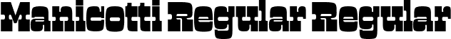 Manicotti Regular Regular font - manicotti-regular-testing.ttf