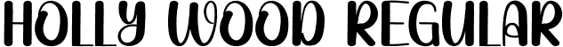 Holly Wood Regular font - Holly-Wood.otf