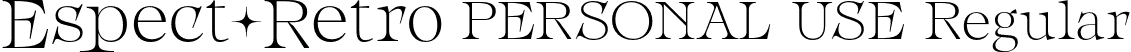 Espect Retro PERSONAL USE Regular font - espectretropersonaluseregular-rpaym.otf