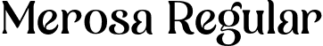 Merosa Regular font - merosa.otf