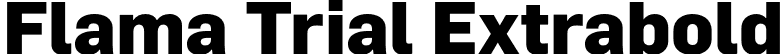 Flama Trial Extrabold font - FlamaTrial-Extrabold.otf