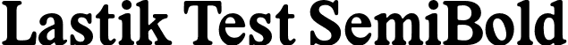 Lastik Test SemiBold font - lastikvariabletest-extrabold.otf