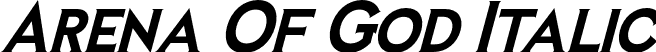 Arena Of God Italic font - arena-of-god-italic.otf