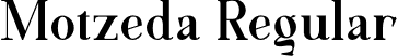 Motzeda Regular font - Motzeda.otf