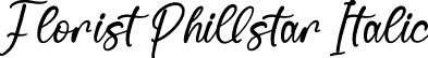 Florist Phillstar Italic font - Florist-Phillstar-Italic.otf