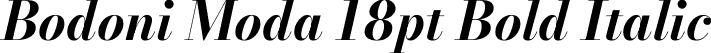 Bodoni Moda 18pt Bold Italic font - BodoniModa_18pt-BoldItalic.ttf