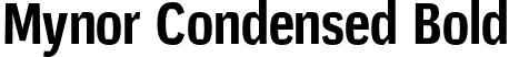 Mynor Condensed Bold font - Mynor-BoldCondensed.otf