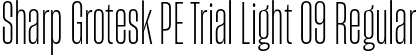 Sharp Grotesk PE Trial Light 09 Regular font - SharpGroteskPETrialLight-09.otf