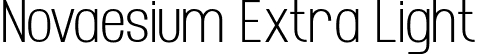 Novaesium Extra Light font - Novaesium-Extra-Light.ttf