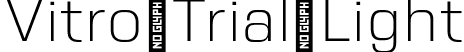 Vitro Trial Light font - VitroTrial-Light.otf