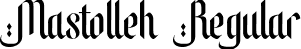 Mastolleh Regular font - mastollehregular-ywrxv.ttf