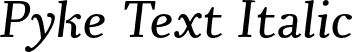 Pyke Text Italic font - PykeText-Italic.otf