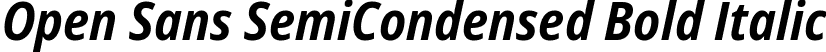 Open Sans SemiCondensed Bold Italic font - OpenSans_SemiCondensed-BoldItalic.ttf