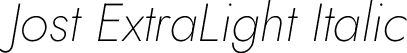 Jost ExtraLight Italic font - Jost-ExtraLightItalic.ttf