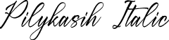 Pilykasih Italic font - Pilykasih-Italic.otf