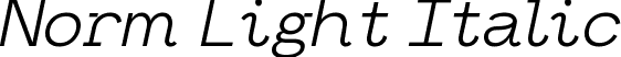 Norm Light Italic font - Norm-LightItalic.ttf