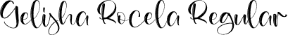 Gelisha Rocela Regular font - Gelisha-Rocela.otf