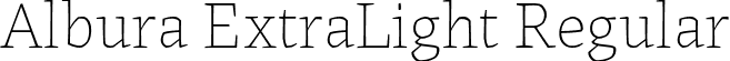 Albura ExtraLight Regular font - Albura-ExtraLight-uploaded-63b62b3c70447.ttf