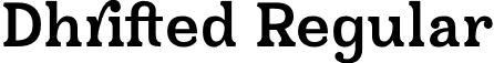 Dhrifted Regular font - Dhrifted-axKyJ.otf