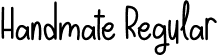 Handmate Regular font - Handmate.otf