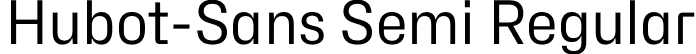 Hubot-Sans Semi Regular font - Hubot-Sans-RegularSemi.otf