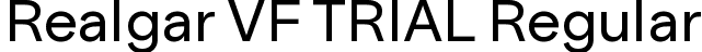 Realgar VF TRIAL Regular font - Realgar_VF_TRIAL.ttf