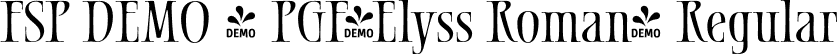 FSP DEMO - PGF-Elyss Roman- Regular font - Fontspring-DEMO-pgf-elyss-roman-regular.otf